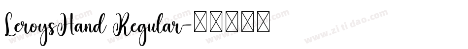 LeroysHand Regular字体转换
